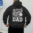 Baseball Dad My Favorite Baseball Player Calls Me Dad Men's Hoodie Back Print