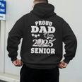 Proud Dad Class Of 2025 Graduation Senior Baseball Dad Men's Hoodie Back Print Proud Dad Class Of 2025 Graduation Senior Baseball Dad Men's Hoodie Back Print