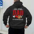 All Star Dad Of The Birthday Boy Baseball Daddy Father Men's Hoodie Back Print All Star Dad Of The Birthday Boy Baseball Daddy Father Men's Hoodie Back Print