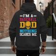 I'm A Baseball Dad Nothing Scares Me Softball Player Men's Hoodie Back Print