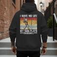 My Son Plays Baseball I Have No Life Baseball Dad Fun Men's Hoodie Back Print