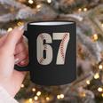 67 Baseball Six Seven 6 7 Meme 67 Graphic Print Coffee Mug 67 Baseball Six Seven 6 7 Meme 67 Graphic Print Coffee Mug