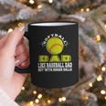 Softball Dad Like A Baseball Dad Softball Father's Day Graphic Print Coffee Mug