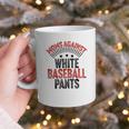 Moms Against Baseball Pants Season Baseball Mom Raglan Baseball Tee Graphic Print Coffee Mug Moms Against Baseball Pants Season Baseball Mom Raglan Baseball Tee Graphic Print Coffee Mug