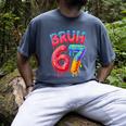 Bruh 67 Baseball Drip Number 67 Player 67th Birthday Men's Comfort Colors T-Shirt Denim Bruh 67 Baseball Drip Number 67 Player 67th Birthday Men's Comfort Colors T-Shirt Denim
