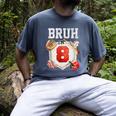 Bruh I'm 8 Baseball 8th Birthday Sports 8 Year Old Boy Men's Comfort Colors T-Shirt Denim