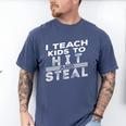 I Teach My Kids To Hit Steal Fun Softball Baseball Dad Coach Premium Men's Comfort Colors T-Shirt Blue Jean I Teach My Kids To Hit Steal Fun Softball Baseball Dad Coach Premium Men's Comfort Colors T-Shirt Blue Jean