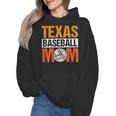 Texas Baseball Mom Design Baseball Player And Baseball Wmen Hoodie Texas Baseball Mom Design Baseball Player And Baseball Wmen Hoodie