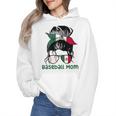 Mexico Baseball Mom Messy Bun Wmen Hoodie Mexico Baseball Mom Messy Bun Wmen Hoodie