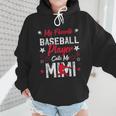 My Favorite Baseball Player Calls Me Mimi For Baseball Mom Wmen Hoodie My Favorite Baseball Player Calls Me Mimi For Baseball Mom Wmen Hoodie