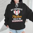 My Favorite Pitcher Calls Me MomMom Pitcher Baseball Mom Mom Wmen Hoodie My Favorite Pitcher Calls Me MomMom Pitcher Baseball Mom Mom Wmen Hoodie