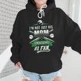 I'm Not Just His Mom I'm His Number 1 Fan Baseball Mommy Wmen Hoodie