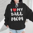 I LOVE MY BASEBALL MOM Wmen Hoodie I LOVE MY BASEBALL MOM Wmen Hoodie