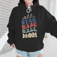 All Star Baseball Mom Wmen Hoodie All Star Baseball Mom Wmen Hoodie