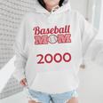 Baseball Mom Since 2000 Wmen Hoodie Baseball Mom Since 2000 Wmen Hoodie