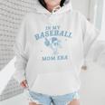 In My Baseball Mom Era Retro Game Day Mama Groovy Season Wmen Hoodie In My Baseball Mom Era Retro Game Day Mama Groovy Season Wmen Hoodie