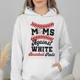 Moms Against Baseball Pants Baseball Mom Joke Wmen Hoodie Moms Against Baseball Pants Baseball Mom Joke Wmen Hoodie