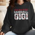 Loud And Proud Baseball Gigi Baseball Mom Wmen Hoodie Loud And Proud Baseball Gigi Baseball Mom Wmen Hoodie