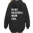 In My Baseball Mom Era Son Baseball Player Pitcher Catcher Women Hoodie Back Print In My Baseball Mom Era Son Baseball Player Pitcher Catcher Women Hoodie Back Print