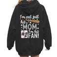 I'm Not Just His Mom I'm His 1 Fan Baseball Mom Women Hoodie Back Print I'm Not Just His Mom I'm His 1 Fan Baseball Mom Women Hoodie Back Print