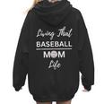 Living That Baseball Mom Life Women Hoodie Back Print