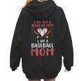 I Am Not a Regular Mom I Am a Baseball Mom Women Hoodie Back Print