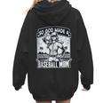 So God Made A Baseball Mom Baseball Player Women Hoodie Back Print So God Made A Baseball Mom Baseball Player Women Hoodie Back Print