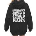 Somebody's Loud & Proud Baseball Mom Softball Baseball Lover Women Hoodie Back Print Somebody's Loud & Proud Baseball Mom Softball Baseball Lover Women Hoodie Back Print