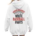 Moms Against Baseball Pants Season Baseball Mom Women Hoodie Back Print Moms Against Baseball Pants Season Baseball Mom Women Hoodie Back Print