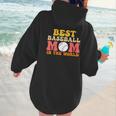 Best Baseball Mom In The World Baseball Women Hoodie Back Print