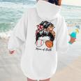 Baseball Mom Basketball Mom Of Both Messy Bun Mother's Day Women Hoodie Back Print Baseball Mom Basketball Mom Of Both Messy Bun Mother's Day Women Hoodie Back Print