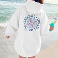 Spring 2024 Season Cute Baseball Mom All Day Everyday Women Hoodie Back Print Spring 2024 Season Cute Baseball Mom All Day Everyday Women Hoodie Back Print