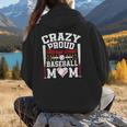 Crazy Proud Always Loud Baseball Mom Mother's Day Women Hoodie Back Print