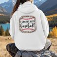I Can We Have Baseball Mom Women Women Hoodie Back Print I Can We Have Baseball Mom Women Women Hoodie Back Print