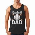 Baseball Dad Happy Fathers Day For Men Boys Men Tank Top Baseball Dad Happy Fathers Day For Men Boys Men Tank Top