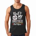 Baseball Jersey Number 13 That's My Brother Out There Men Tank Top Baseball Jersey Number 13 That's My Brother Out There Men Tank Top