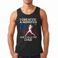 I Created Monster She Calls Me Dad Baseball Dad Men Tank Top I Created Monster She Calls Me Dad Baseball Dad Men Tank Top