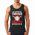 My Daughter Throws Harder Than Your Son Baseball Dads Men Tank Top My Daughter Throws Harder Than Your Son Baseball Dads Men Tank Top
