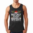 Most Likely To Play Baseball With Santa Christmas Baseball Men Tank Top