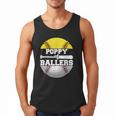 Poppy Of Ballers Softball Baseball Dad Men Tank Top Poppy Of Ballers Softball Baseball Dad Men Tank Top