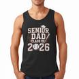 Senior Dad Class Of 2026 Graduate Baseball 2026 Graduation Men Tank Top Senior Dad Class Of 2026 Graduate Baseball 2026 Graduation Men Tank Top