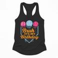 Bruh It's My Birthday Ice Cream Drip Baseball Birthday Flowy Tank