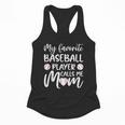 My Favorite Baseball Player Calls Me Mom For Baseball Mom Flowy Tank