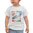 2nd Grade And Beyond Second Grade Astronaut Back To School Graphic Toddler T-Shirt 2nd Grade And Beyond Second Grade Astronaut Back To School Graphic Toddler T-Shirt