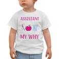 Assistant Principal The Students Are My Why Back To School Graphic Toddler T-Shirt Assistant Principal The Students Are My Why Back To School Graphic Toddler T-Shirt