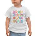 Back To School First Day Of School Bruh Here We Go Again Bro Graphic Toddler T-Shirt