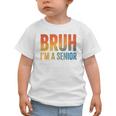 Bruh I'm A Senior Back To School Class Of 2026 Graduation Graphic Toddler T-Shirt Bruh I'm A Senior Back To School Class Of 2026 Graduation Graphic Toddler T-Shirt