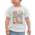 Is It June Yet Back To School Student Groovy Kids Graphic Toddler T-Shirt Is It June Yet Back To School Student Groovy Kids Graphic Toddler T-Shirt