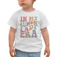 In My Lunch Lady Era Happy First Day Back To School Graphic Toddler T-Shirt