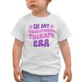 In My Occupational Therapy Era Groovy OT Back To School Graphic Toddler T-Shirt